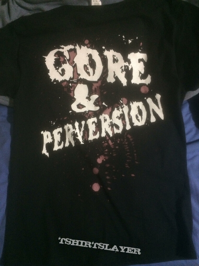 Desecration Gore And Perversion TShirtSlayer TShirt And