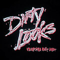 Dirty Looks - TShirt or Longsleeve - Dirty Looks "California Free Ride" t-shirt