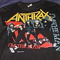 Anthrax - TShirt or Longsleeve - Anthrax i'm the man 1987