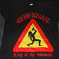 Gehennah - TShirt or Longsleeve - GEHENNAH KING OF THE SIDEWALK/GO F*CK YOURSELF SHIRT