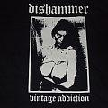 DISHAMMER - TShirt or Longsleeve - DISHAMMER VINTAGE ADDICTION 2008 BAND SHIRT (HELLS HEADBANGERS RECORDS)