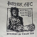 BUTCHER ABC - TShirt or Longsleeve - BUTCHER ABC "BUTCHERY BY CHAINSAW" OBLITERATION RECORDS SHIRT