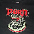 PORN - TShirt or Longsleeve - PORN (THE MEN OF PORN/MELVINS) MANS RUIN RECORDS BAND SHIRT