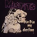 Misfits - TShirt or Longsleeve - MISFITS "DIE DIE MY DARLING" LATE 1990s OFFICIAL LICENSED BAND SHIRT