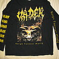 Vader - TShirt or Longsleeve - Vader Reign Forever World longsleeve shirt