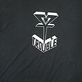 Trouble - TShirt or Longsleeve - Trouble T-shirt