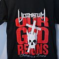 Ultimatum - TShirt or Longsleeve - Ultimatum Our God Reigns