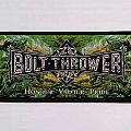 Bolt Thrower - Patch - BOLT THROWER "Honour Valour Pride" Stripe Woven Patch