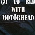 Motörhead - TShirt or Longsleeve - Go To Bed With Motorhead