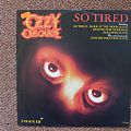 Ozzy Osbourne - Tape / Vinyl / CD / Recording etc - Ozzy Osbourne,So Tired - LP