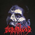 Deranged - TShirt or Longsleeve - Deranged - I Am Deranged TS