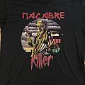 Macabre - TShirt or Longsleeve - Macabre - Killer / European Tour 2005 TS