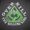 Overkill - TShirt or Longsleeve - Overkill