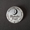 Diabolic Night - Pin / Badge - DIABOLIC NIGHT "Merciless Power Of Black Magic Fire" official Pin Badge