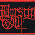 Burstin&#039; Out - Patch - BURSTIN' OUT "Logo" official embroidered Patch