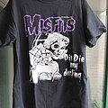 Misfits - TShirt or Longsleeve - Misfits "Die, Die My Darling" shirt