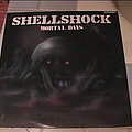 Shellshock - Tape / Vinyl / CD / Recording etc - Shellshock - Mortal Days (Explosion Records first press '89)