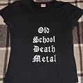 Old School Death Metal - TShirt or Longsleeve - Old School Death Metal