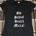 Old School Death Metal - TShirt or Longsleeve - Old School Death Metal