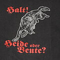 Pagan - TShirt or Longsleeve - PAGAN Shirt Halt! Heide oder Beute?