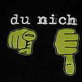 Knorkator - TShirt or Longsleeve - KNORKATOR Shirt DU NICH