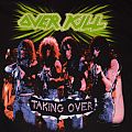 Overkill - TShirt or Longsleeve - Overkill Taking Over