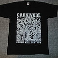 Carnivore - TShirt or Longsleeve - Carnivore ‎– Crush, Kill, Destroy