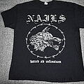 Nails - TShirt or Longsleeve - Nails – Hatred Ad Infinitum