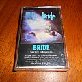 Bride - Tape / Vinyl / CD / Recording etc -  Bride / Silence Is Madness