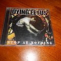 Dying Fetus - Tape / Vinyl / CD / Recording etc - Dying Fetus / Stop At Nothing