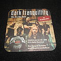 Dark Tranquillity - Other Collectable - Dark Tranquillity