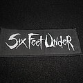 Six Feet Under - Patch - Six Feet Under / Patch