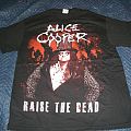 Alice Cooper - TShirt or Longsleeve - Raise the Dead