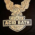 Acid Bath - TShirt or Longsleeve - Acid Bath “LEGALIZE FREEDOM” shirt