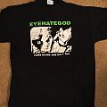 Eyehategod - TShirt or Longsleeve - Eyehategod come inside and have fun