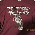 Remembering Never - TShirt or Longsleeve - Remembering Never