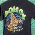 Poison - TShirt or Longsleeve - Poison- open up and say ahh