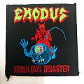 Exodus - Patch - Exodus - Fabulous Disaster patch; circa 1988
