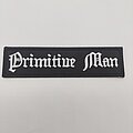 Primitive Man - Patch - Primitive Man