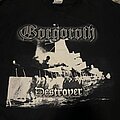 Gorgoroth - TShirt or Longsleeve - Gorgoroth - “Destroyer” longsleeve shirt
