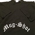 Mug-shut - TShirt or Longsleeve - mug-shot t-shirt