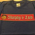 Murphys Law - TShirt or Longsleeve - murphys law t-shirt