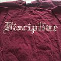 Discipline - TShirt or Longsleeve - discipline t-shirt