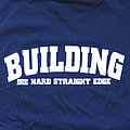 Building - TShirt or Longsleeve - Building - Die Hard Straight Edge 1998 shirt