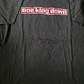 One King Down - TShirt or Longsleeve - One king down god loves man kills
