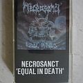 Necrosanct - Tape / Vinyl / CD / Recording etc - Necrosanct - Equal in Death (tape)