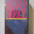 Various Artists - Tape / Vinyl / CD / Recording etc - Speed Metal Hell  - Compilation (tape)