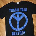 Trash Talk - TShirt or Longsleeve - Trash Talk shirt - logo design