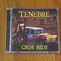 Tenebre - Tape / Vinyl / CD / Recording etc - Tenebre Grim Ride CD