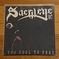 Sacrilege B.C. - Tape / Vinyl / CD / Recording etc - Sacrilege B.C. Too Cool to Pray LP